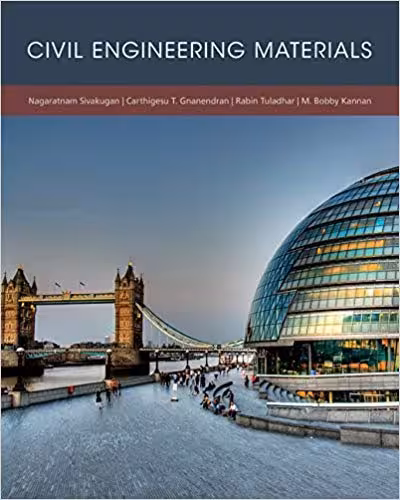 دانلود کتاب Civil Engineering Materials, 2017 - دانلود کتاب های دانشگاهی