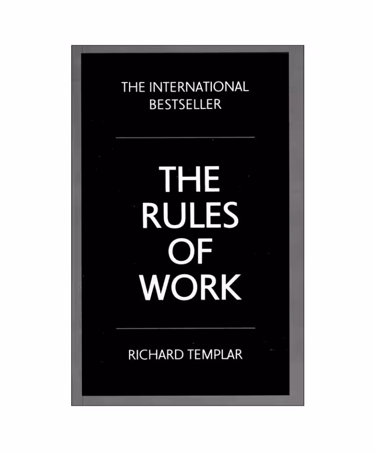 رمان انگلیسی THE RULES OF WORK اثر Richard Templar
