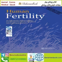 Human Fertility 2022-2024 Full Archives TRUE PDF at 50€ - کتاب پزشکی بهار