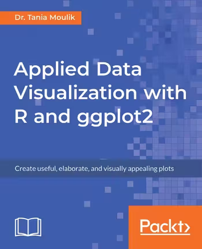 خرید و دانلود نسخه کامل کتاب Applied Data Visualization with R and ggplot2