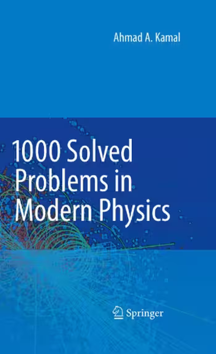 خرید و دانلود نسخه کامل کتاب 1000 Solved Problems in Modern Physics