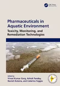 خرید و دانلود نسخه کامل کتاب Pharmaceuticals in Aquatic Environments: Toxicity, Monitoring, and Remediation Technologies