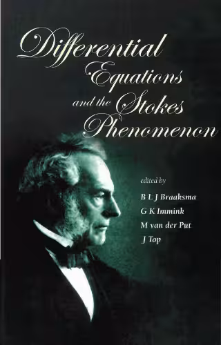 خرید و دانلود نسخه کامل کتاب Proceedings of the conference on differential equations and the Stokes phenomenon: Groningen, 2001