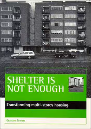 󾕇 دانلود کتاب Shelter Is Not Enough -Transforming Multi-Storey Housing - دانلود کتاب های دانشگاهی