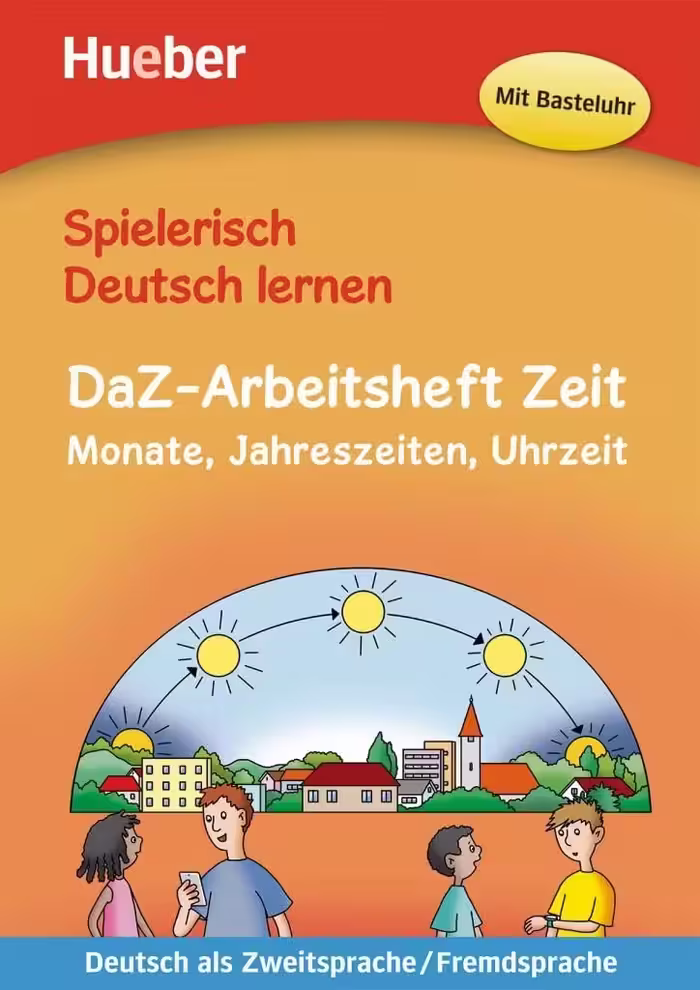 کتاب کار زمان،ماه ها و فصل ها  | کتاب آلمانی کودکان DaZ-Arbeitsheft Zeit Monate Jahreszeiten und Uhrze