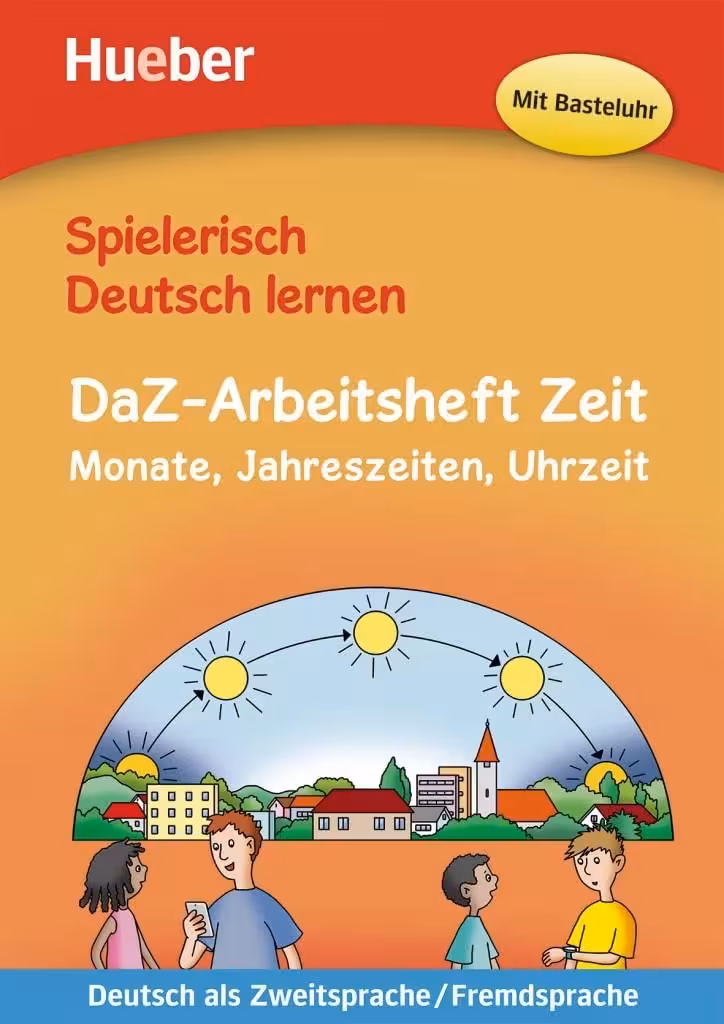 کتاب کار زمان،ماه ها و فصل ها  | کتاب آلمانی کودکان DaZ-Arbeitsheft Zeit Monate Jahreszeiten und Uhrze