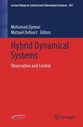 خرید و دانلود نسخه کامل کتاب Hybrid Dynamical Systems: Observation and Control