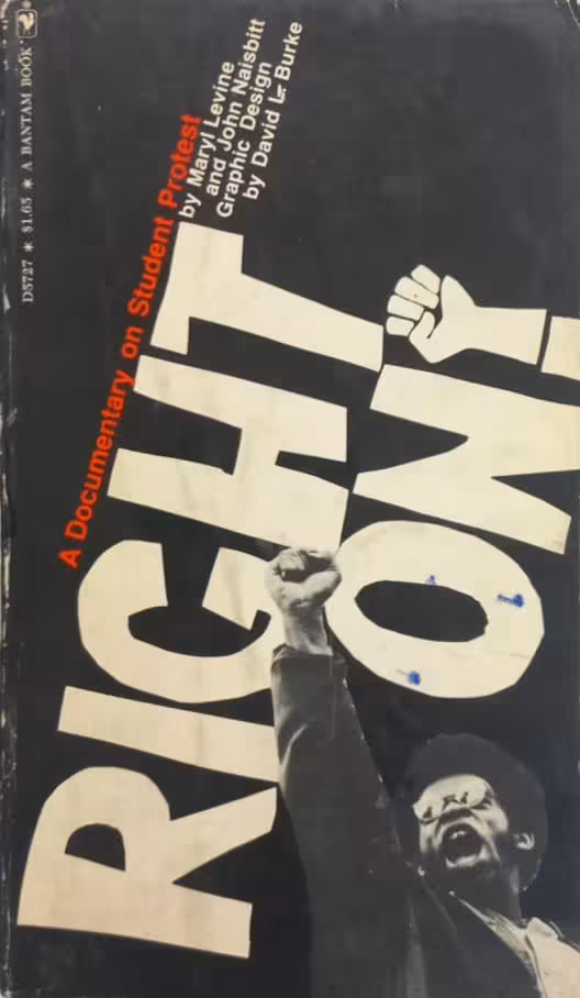 Right On! A Documentary on Student Protest