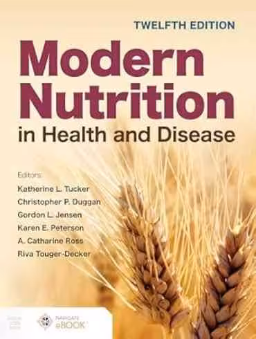 Modern Nutrition in Health and Disease 12th Edition 2026