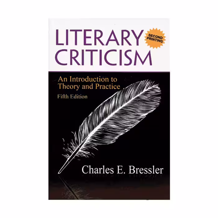 Literary Criticism An Introduction to Theory and Practice 5th Edition – Bressler