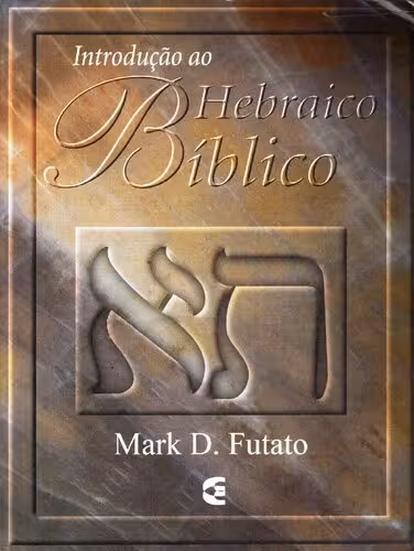 خرید و دانلود نسخه کامل کتاب Introdução Ao Hebraico Bíblico