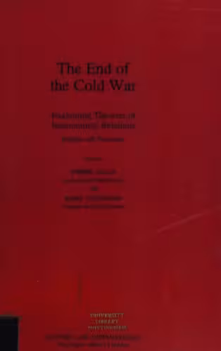 خرید و دانلود نسخه کامل کتاب The End of the Cold War: Evaluating Theories of International Relations