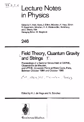 خرید و دانلود نسخه کامل کتاب Field theory, quantum gravity and strings I