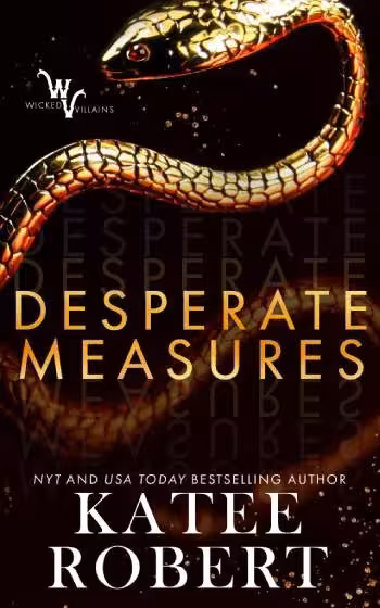 کتاب Desperate Measures اثر Katee Robert