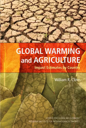 خرید و دانلود نسخه کامل کتاب Global Warming and Agriculture: Impact Estimates by Country
