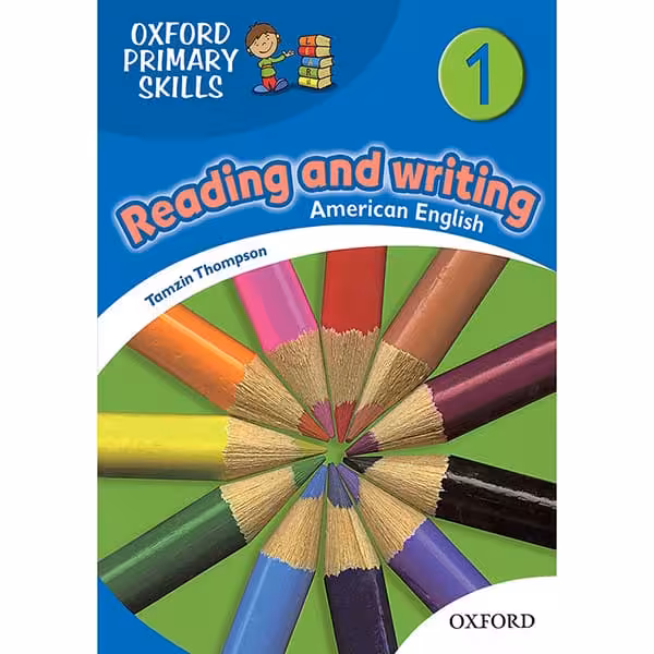 کتاب ریدینگ اند رایتینگ 1 امریکن فمیلی فرندز American Oxford Primary Skills 1 reading and writing