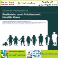 Current Problems in Pediatric and Adolescent Health Care