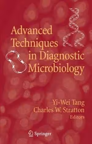 [PDF] دانلود کتاب Advanced Techniques In Diagnostic Microbiology, 2006