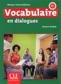 دانلود کتاب Vocabulaire en dialogues - Intermediaire - 2eme edition