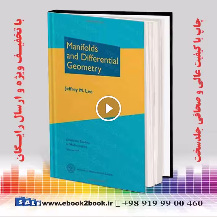 Manifolds and Differential Geometry (Graduate Studies in Mathematics)