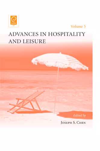 خرید و دانلود نسخه کامل کتاب Advances in Hospitality and Leisure, Volume 5