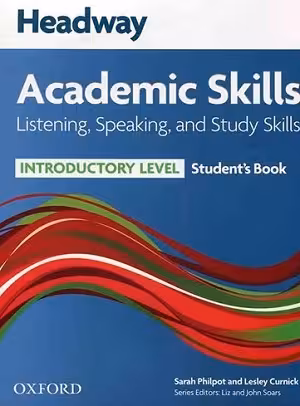 کتاب زبان هدوی آکادمیک اسکیلز لیسنینگ اند اسپیکینگ Headway Academic Skills Introductory Listening Speaking and Study Skills