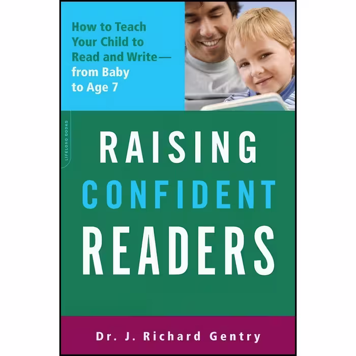 کتاب زبان اصلی Raising Confident Readers اثر J Richard Gentry