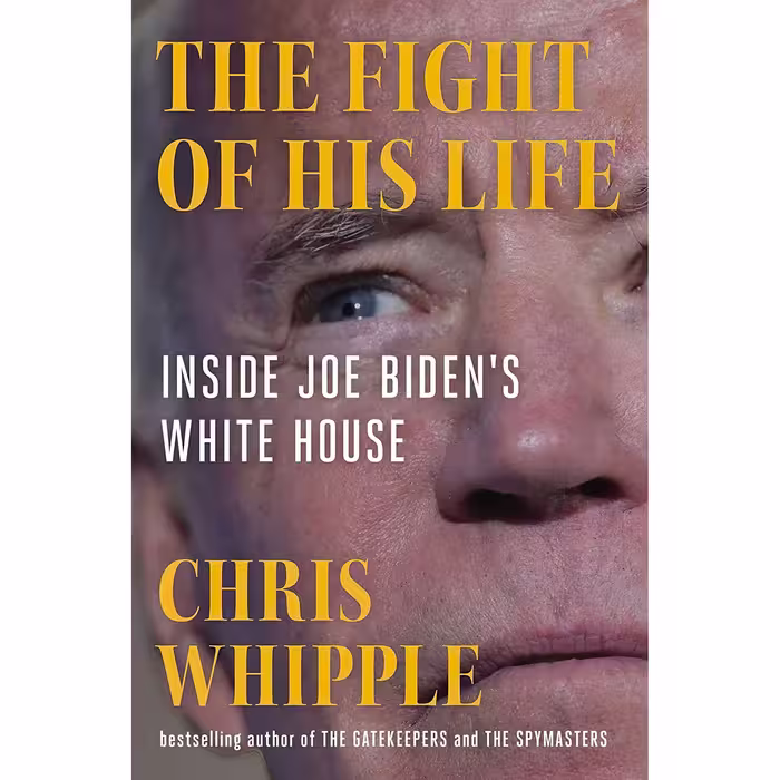 کتاب The Fight of His Life اثر Chris Whipple انتشارات Scribner