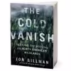کتاب The Cold Vanish اثر Jon Billman انتشارات Hachette Digital Inc