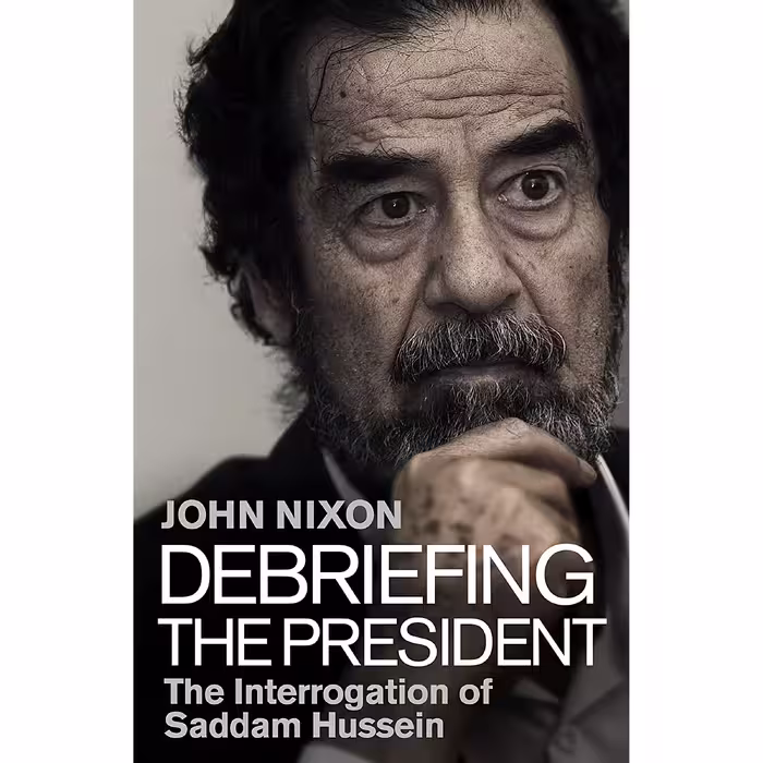 کتاب Debriefing the President اثر John Nixon انتشارات Bantam Press