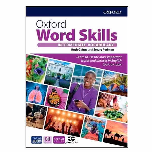 کتاب Oxford Word Skills 2nd Edition Intermediate اثر Ruth Gairns and Stuart Redman انتشارات سپاهان