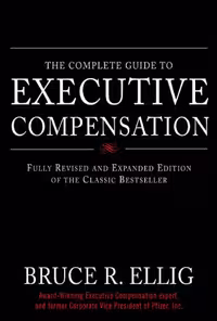 خرید و دانلود نسخه کامل کتاب The Complete Guide to Executive Compensation