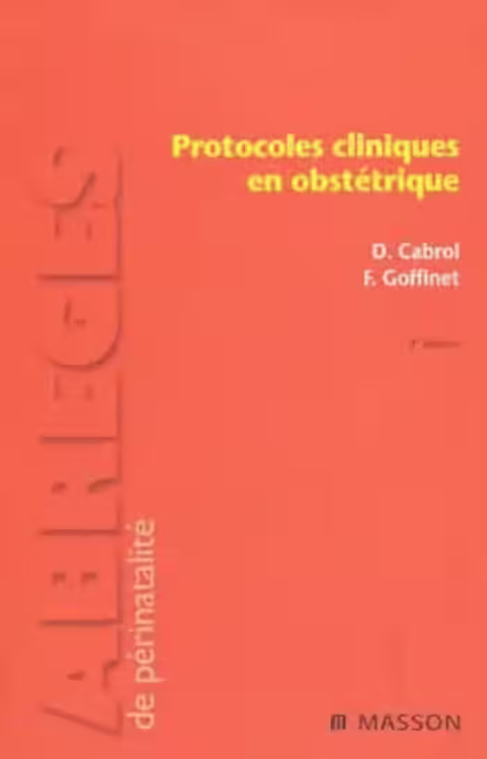 خرید و دانلود نسخه کامل کتاب Protocoles cliniques en obstétrique