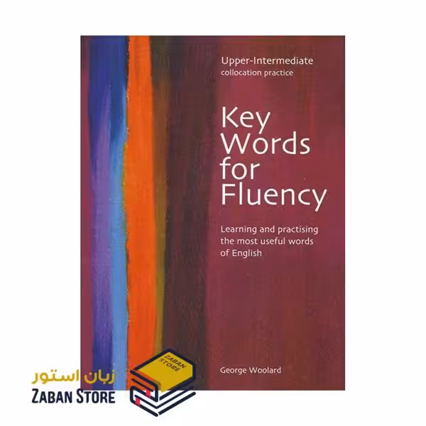 Key Words for Fluency Upper Intermediate کی وردز فور فلوئنسی آپر اینترمدیت