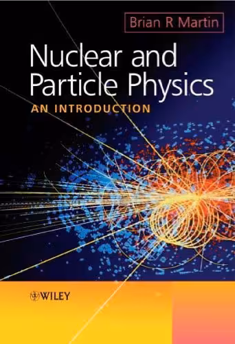 خرید و دانلود نسخه کامل کتاب Nuclear and Particle Physics: An Introduction