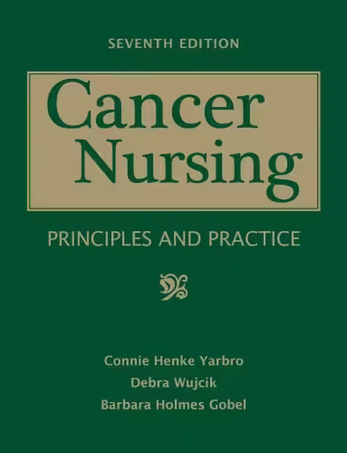 خرید و دانلود نسخه کامل کتاب Cancer Nursing: Principles and Practice, Seventh Edition