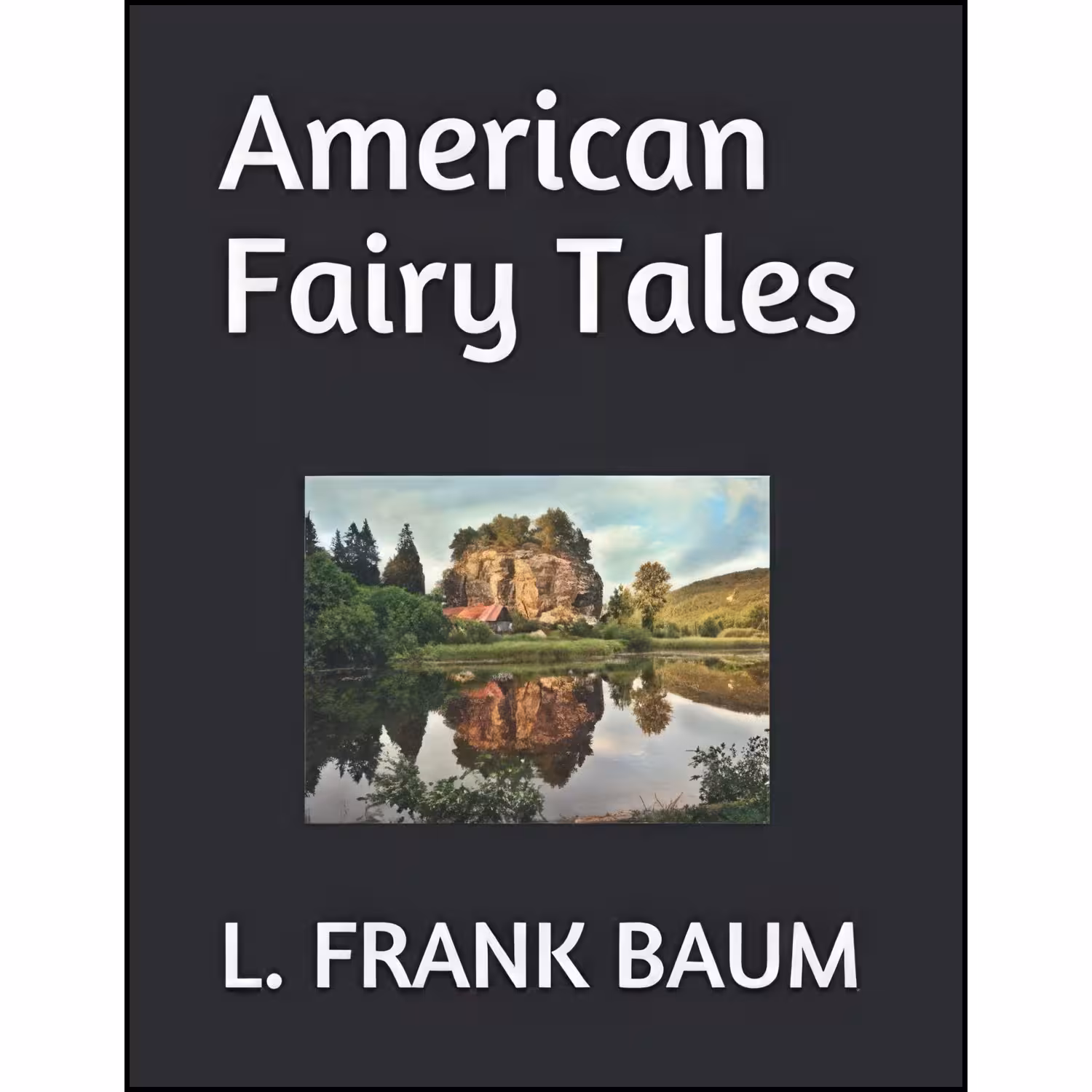 کتاب زبان اصلی American Fairy Tales اثر L FRANK BAUM