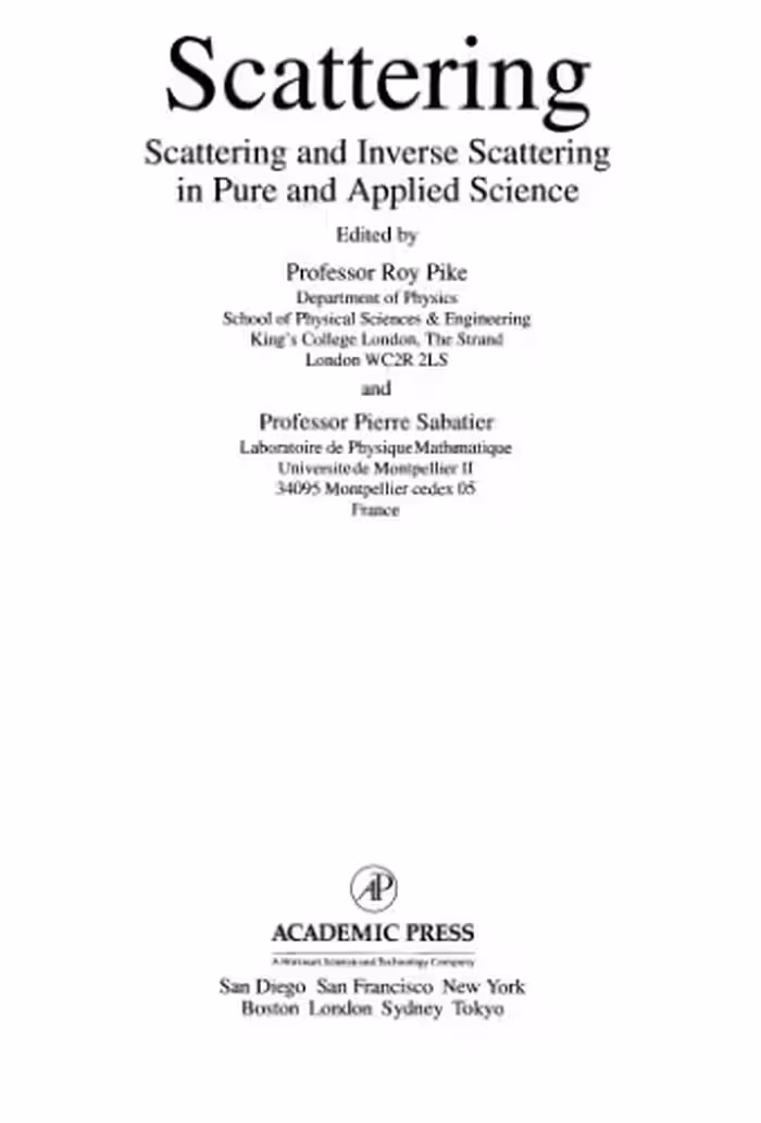 خرید و دانلود نسخه کامل کتاب Scattering: scattering and inverse scattering in pure and applied science