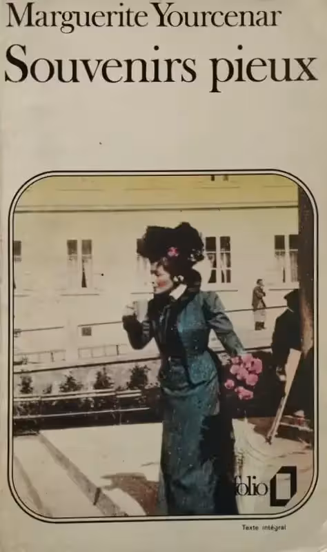 Souvenirs Pieux | Marguerite Yourcenar