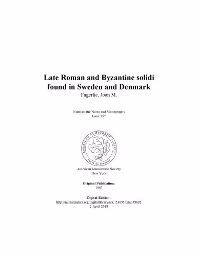 خرید و دانلود نسخه کامل کتاب Late Roman and Byzantine Solidi Found in Sweden and Denmark