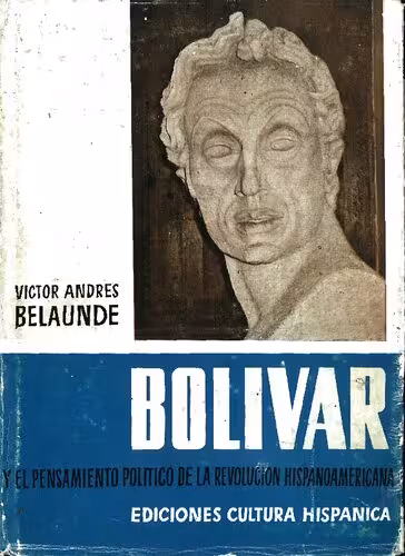 خرید و دانلود نسخه کامل کتاب Bolívar y el pensamiento político de la revolución hispanoamericana
