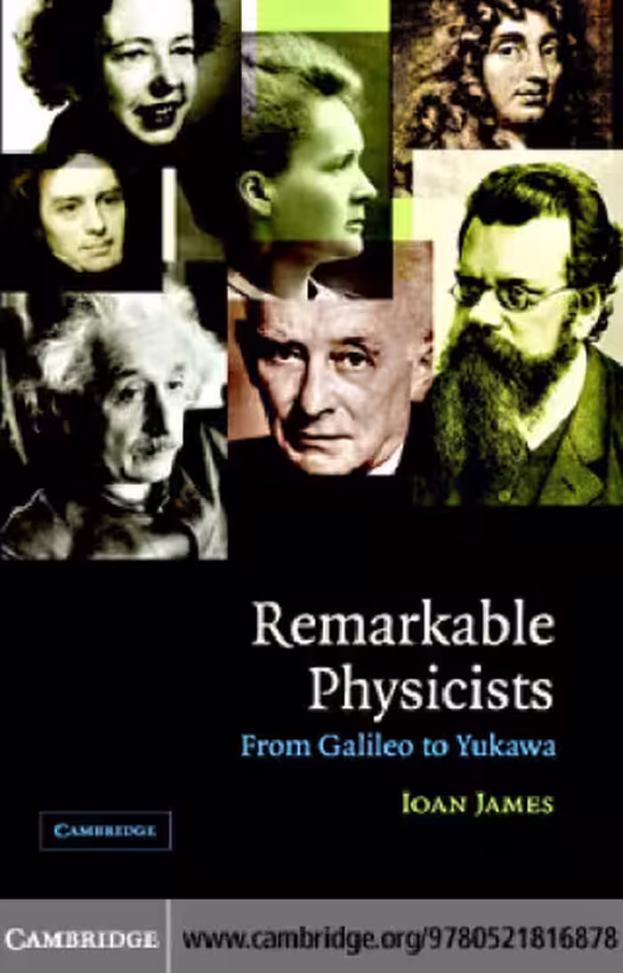 خرید و دانلود نسخه کامل کتاب Remarkable Physicists: From Galileo to Yukawa