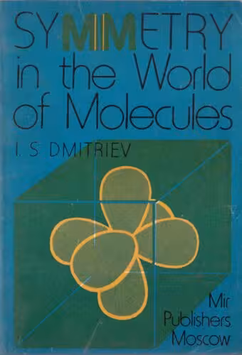 خرید و دانلود نسخه کامل کتاب Symmetry in the World of Molecules