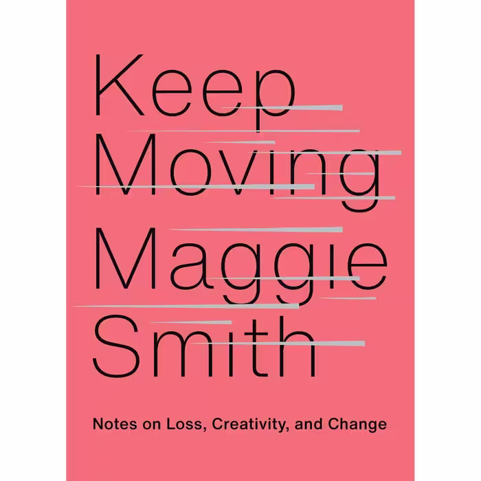کتاب Keep Moving اثر Maggie Smith انتشارات Simon &amp; Schuster, Inc.