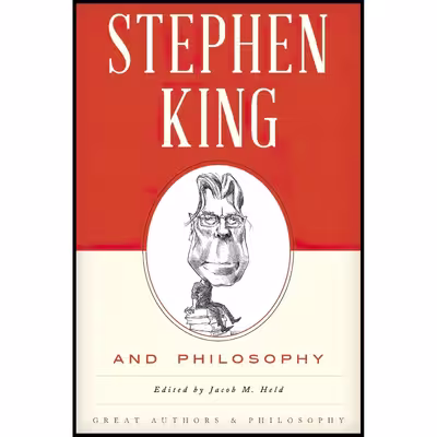 کتاب Stephen King and Philosophy اثر Jacob Held and Jacob M. Held انتشارات Rowman &amp; Littlefield Publishers