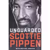 کتاب Unguarded اثر Scottie Pippen and Michael Arkush انتشارات Atria Books