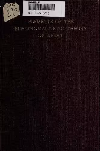 خرید و دانلود نسخه کامل کتاب Elements of the Electromagnetic Theory of Light