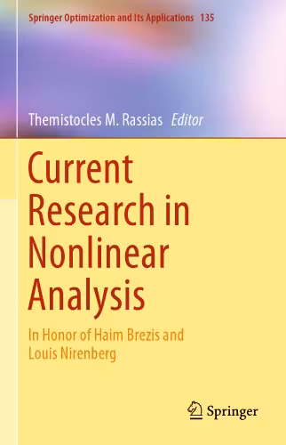 خرید و دانلود نسخه کامل کتاب Current Research in Nonlinear Analysis: In Honor of Haim Brezis and Louis Nirenberg