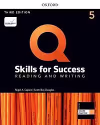 Q Skills for Success 5 Reading and Writing 3rd