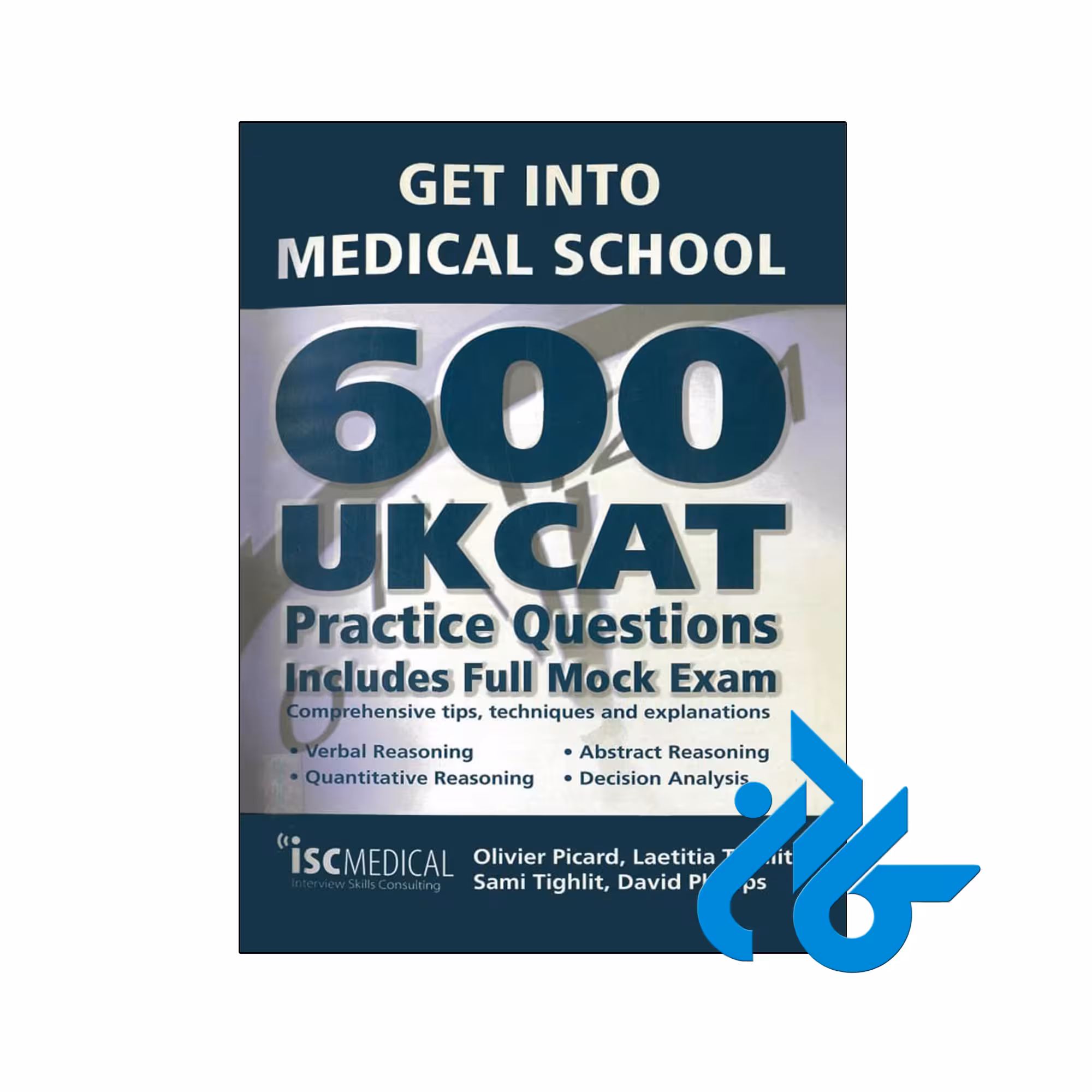 کتاب Get into Medical School 600 UKCAT Practice Questions